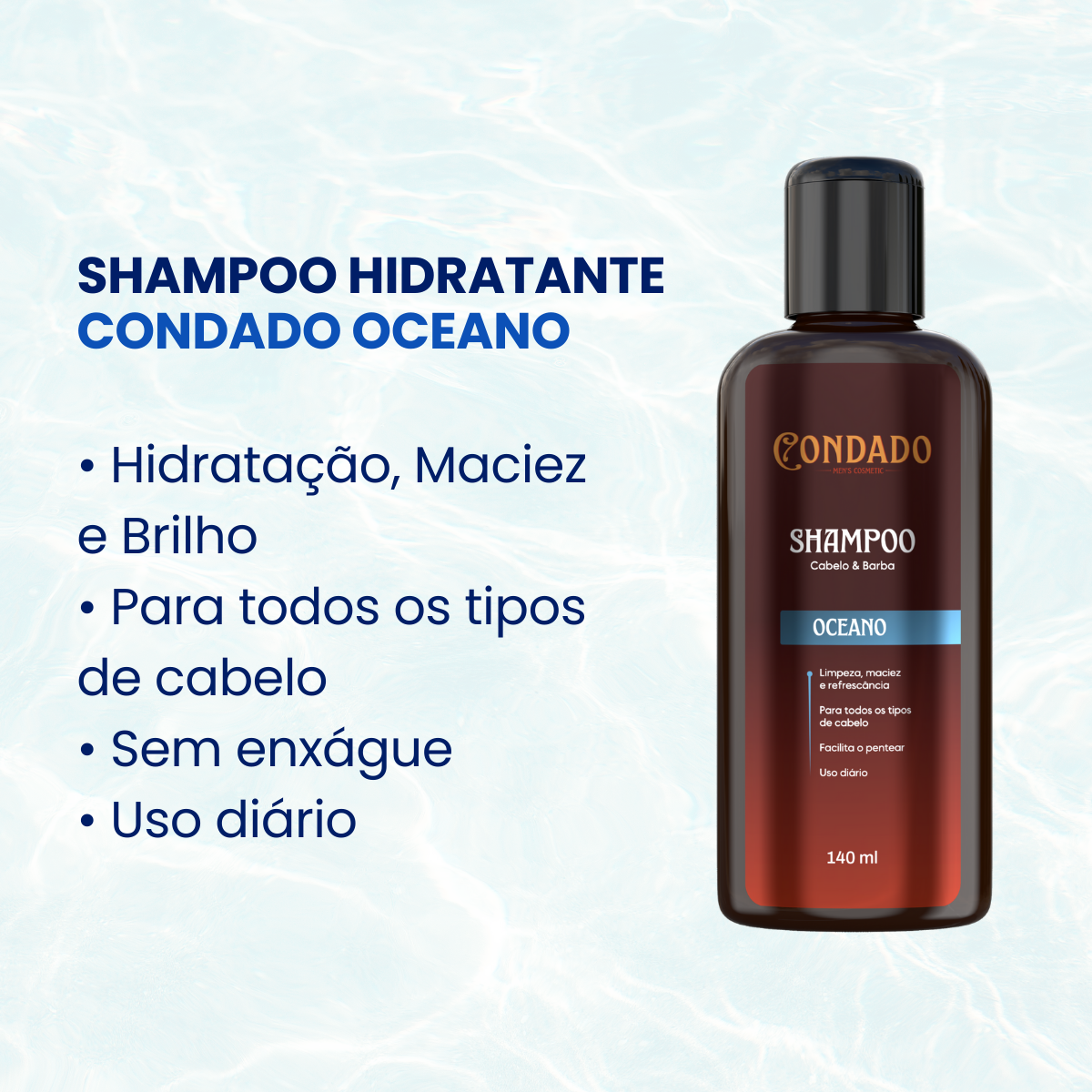 Kit Shampoo + Condicionador + Óleo hidratante Condado Oceano